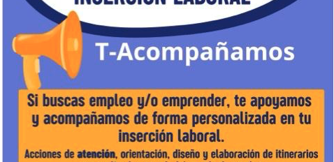 Comienza el Programa de Proyectos Integrales para la Inserción Laboral “T-Acompañamos”