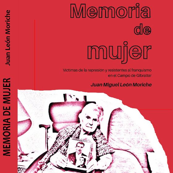 Juan León Moriche presenta su libro 'Memoria de mujer, víctimas de la represión y resistentes al franquismo'.